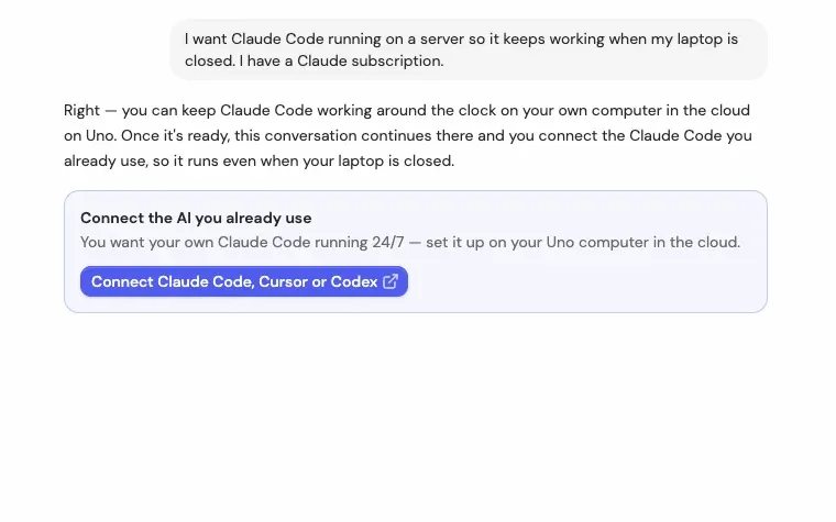 Uno Work offers to connect the Claude Code, Cursor or Codex you already use